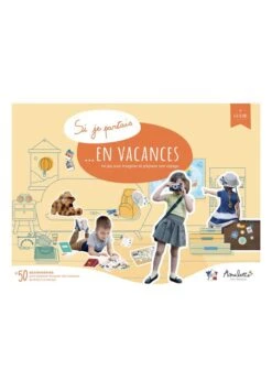 Si Je Partais En Vacances